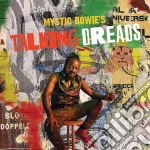 Mystic Bowie - Talking Dreads cd