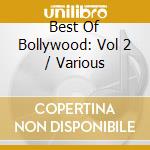 Best Of Bollywood: Vol 2 / Various cd
