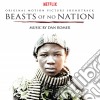 Dan Romer - Beasts Of No Nation cd