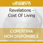 Revelations - Cost Of Living cd