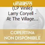 (LP Vinile) Larry Coryell - At The Village Gate (Lp Limited Double Split Blue Vinyl) (Rsd 2021) vinile