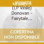 (LP Vinile) Donovan - Fairytale (Turquoise & Orange Vinyl) lp vinile