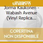 Jorma Kaukonen - Wabash Avenue (Vinyl Replica Purple Cd) (Black Friday) cd