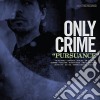 Only Crime - Pursuance cd