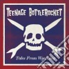 Teenage Bottlerocket - Tales From Wyoming cd