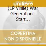 (LP Vinile) War Generation - Start Somewhere vinile