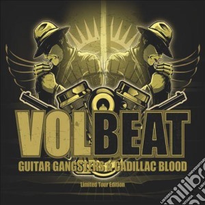 Volbeat - Guitar Gangsters & Cadillac Blood (Limited Tour Edition) cd musicale di Volbeat