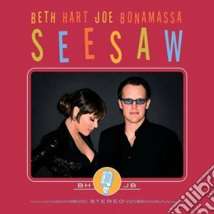 (LP Vinile) Beth Hart & Joe Bonamassa - Seesaw lp vinile di Beth&bonamassa Hart