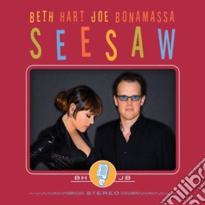 Beth Hart & Joe Bonamassa - Seesaw - Ltd.Edition (2 Cd) cd musicale di Beth Hart & Joe Bonamassa