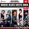 Where blues meets rock 9 cd
