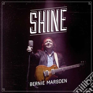 Bernie Marsden - Shine cd musicale di Bernie Marsden