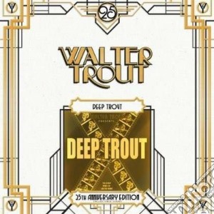 (LP Vinile) Walter Trout - Deep Trout - 25th Anniversary lp vinile di Walter Trout