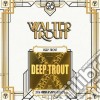 (LP Vinile) Walter Trout - Deep Trout - 25th Anniversary cd