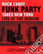 Rock Candy Funk Party Takes New York - Live At The Iridium (2 Cd+Blu-Ray) cd
