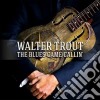 (LP Vinile) Walter Trout - The Blues Came Callin' cd