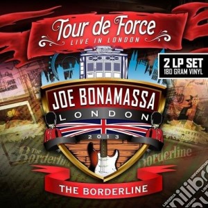 (LP Vinile) Joe Bonamassa - Tour De Force - Borderline lp vinile di Joe Bonamassa