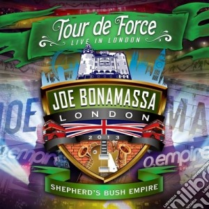 Joe Bonamassa - Tour De Force - Shepherd's Bush Empire cd musicale di Joe Bonamassa