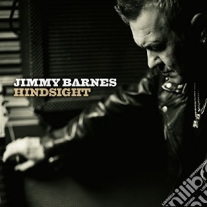 Jimmy Barnes - Hindsight cd musicale di Jimmy Barnes