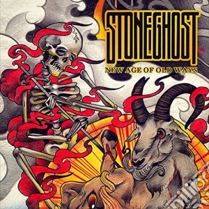 Stoneghost - New Age Of Old Ways cd musicale di Stoneghost