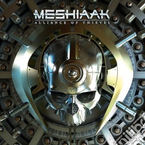 Meshiaak - Alliance Of Thieves cd musicale di Meshiaak