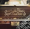 Supersonic Blues Machine - West Of Flushing South Of Frisco cd