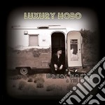 (LP Vinile) Big Boy Bloater & The Limits - Luxury Hobo (Lp+Mp3)