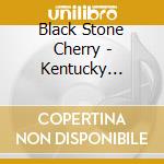 Black Stone Cherry - Kentucky (Media-Saturn Edition) cd