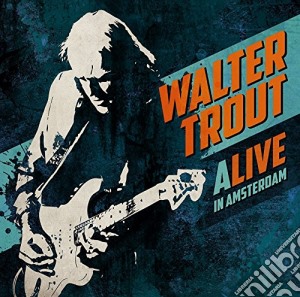 (LP Vinile) Walter Trout - Alive In Amsterdam (3 Lp) lp vinile di Walter Trout