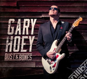 Gary Hoey - Dust&bones cd musicale di Gary Hoey