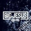 Big Jesus - Oneiric cd