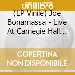 (LP Vinile) Joe Bonamassa - Live At Carnegie Hall - An Acoustic Evening (3 Lp) vinile