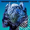 Triggerfinger - Colossus cd