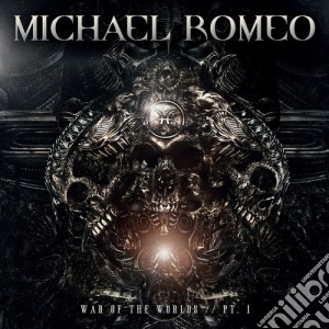 Michael Romeo - War Of The Worlds Pt.1 cd musicale di Michael Romeo