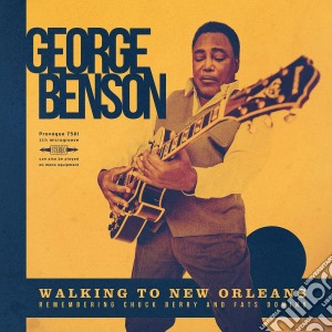George Benson - Walking To New Orleans cd musicale di George Benson