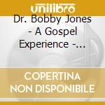 Dr. Bobby Jones - A Gospel Experience - Live In Italy cd