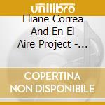 Eliane Correa And En El Aire Project - Rumba Con Flores cd