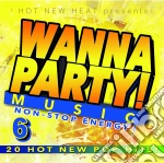 Wanna Party! - Vol. 6 / Various cd