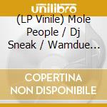 (LP Vinile) Mole People / Dj Sneak / Wamdue Project / Sole Fusion - 30 Years Of Strictly Rhythm. Part Two (2 X 12") vinile