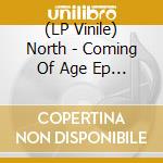 (LP Vinile) North - Coming Of Age Ep (Purple Vinyl) vinile