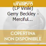 (LP Vinile) Gerry Beckley - Merciful (Blood Moon Vinyl) vinile