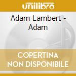 Adam Lambert - Adam cd