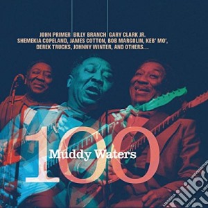 Muddy Waters - Muddy 100 cd musicale di Muddy Waters 1