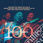 Muddy Waters - Muddy 100