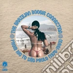 Brazilian Boogie Connection - From Rio To Sao Paolo cd