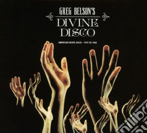 Greg Belson S Devine Disco: Gospel Disco / Various cd musicale