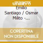 Emilio Santiago / Osmar Milito - Bananeira / Am?Rica Latina (7
