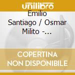 Emilio Santiago / Osmar Milito - Bananeira / Am?Rica Latina (7') cd