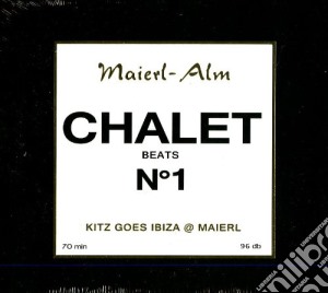 Chalet Beats N.1 cd musicale di Artisti Vari