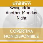 Swingadelic - Another Monday Night cd