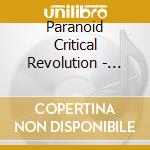 Paranoid Critical Revolution - Death Of The Cool cd